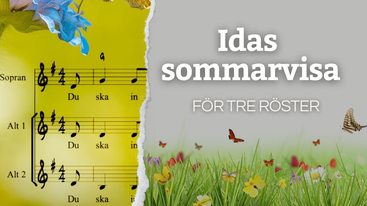 Sjung Idas sommarvisa med stämmor