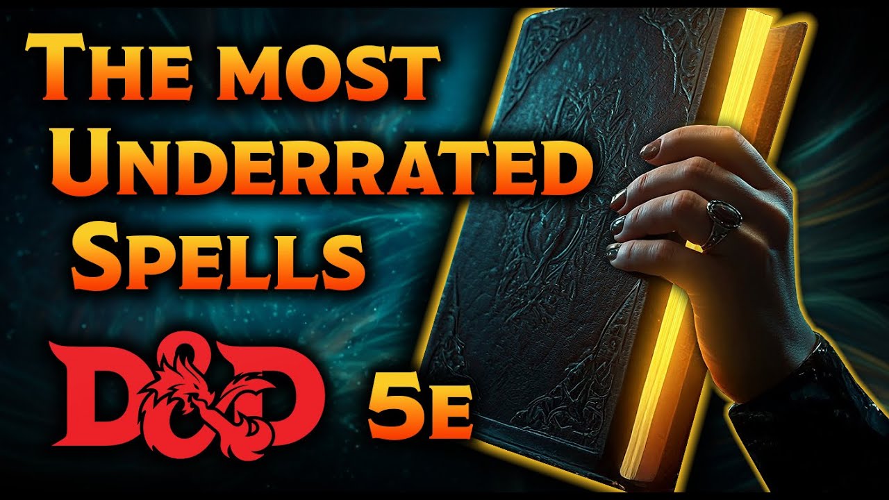 The Most Underrated Spells That Could SAVE Your Party!