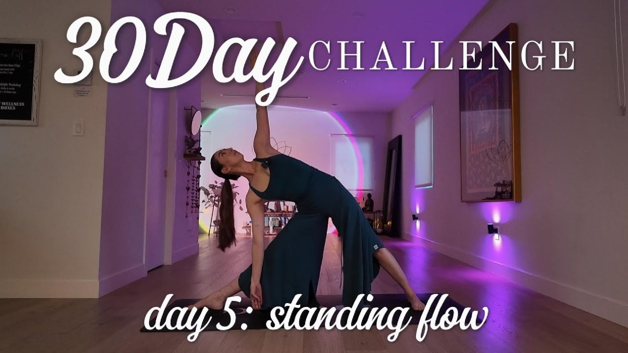 30 Day Yoga Challenge | Day 5 ~ 13 Min Standing Flow | Bloom Loft
