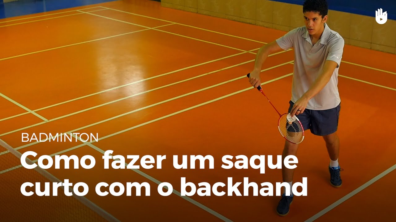 Saque curto com backhand | Badminton