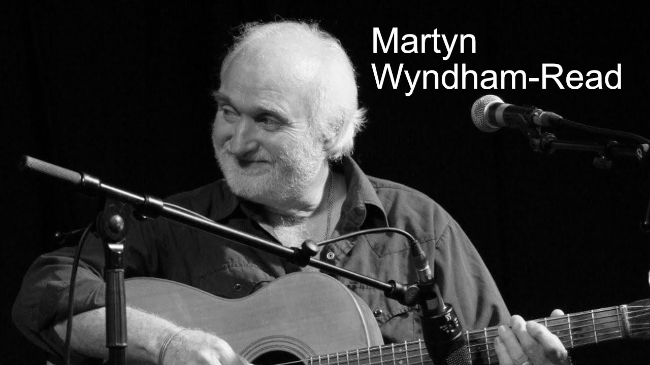 Northwich (Virtual) Folk Club  - Martyn Wyndham Read - 19th March 2021