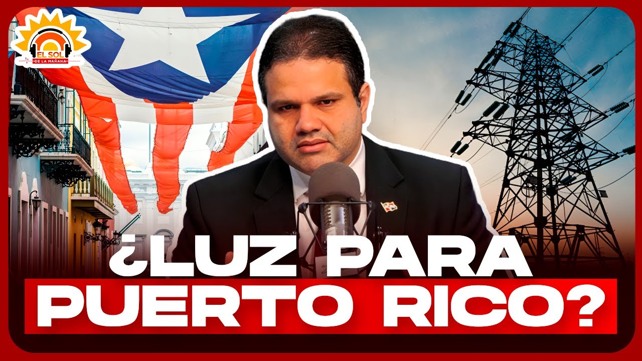 Vender energía a Puerto Rico: ¿Tiene RD capacidad real?