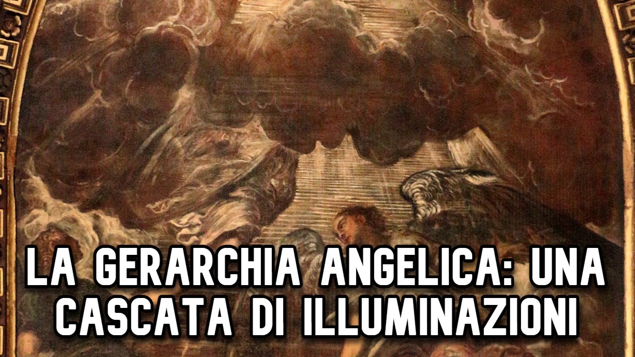 La Gerarchia Angelica: una cascata di illuminazioni