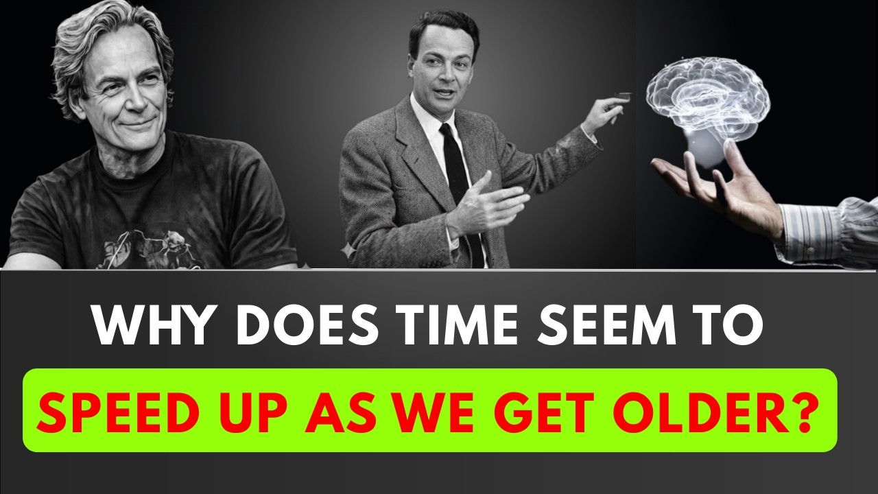 Why Time Speeds Up as You Age (The Science Explained) | RICHARD FEYNMAN |