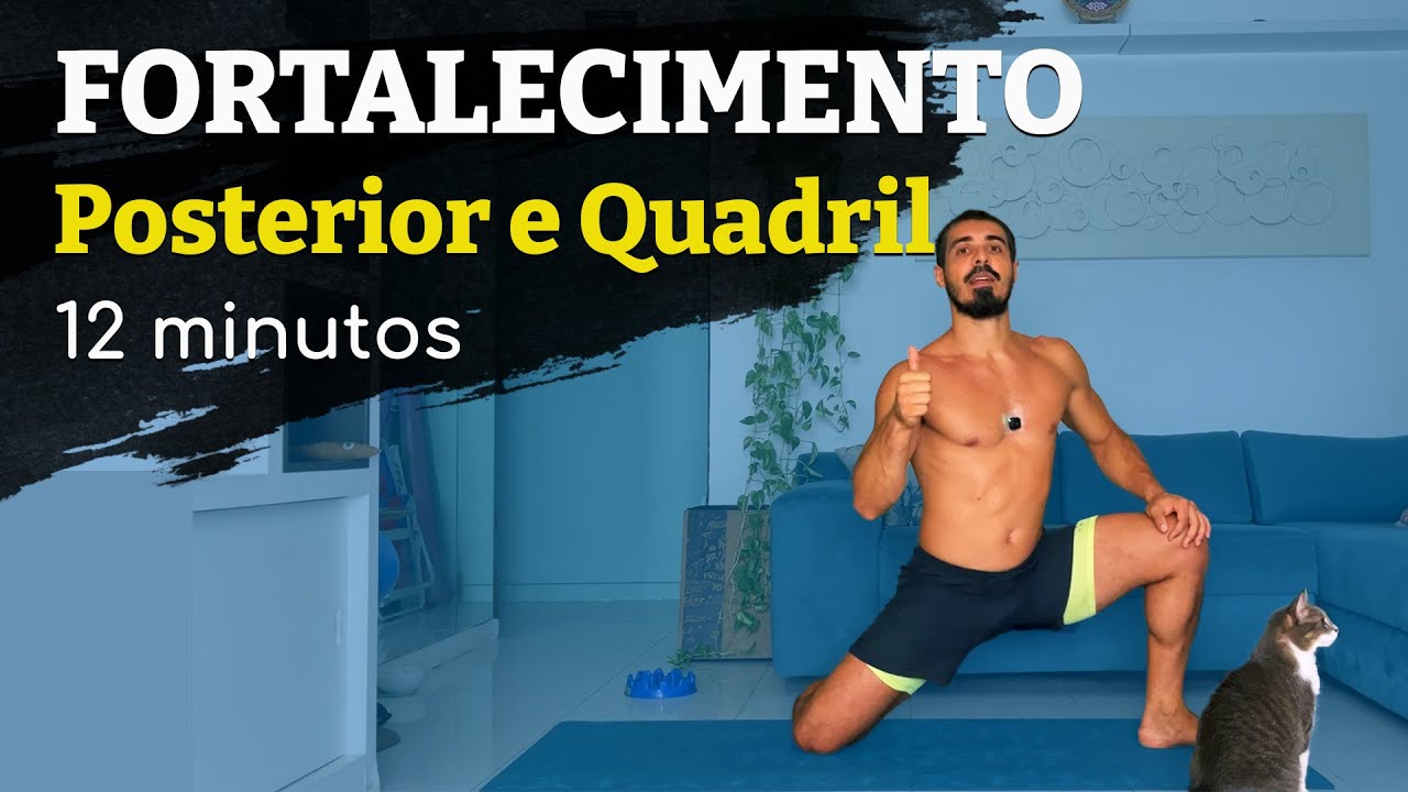 Fortalecimento/Mobilidade - Posterior de coxa e Quadril | 12 minutos