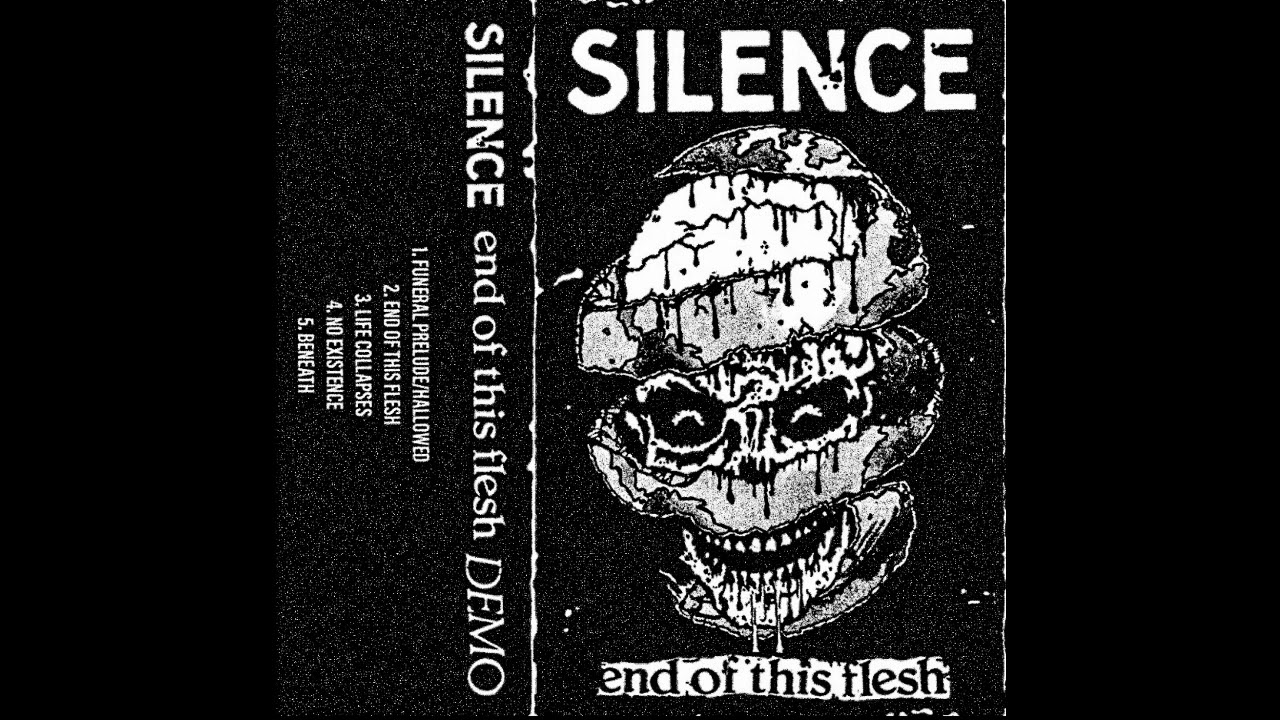 Silence - End of this Flesh CS (2022)[D-beat Hardcore]