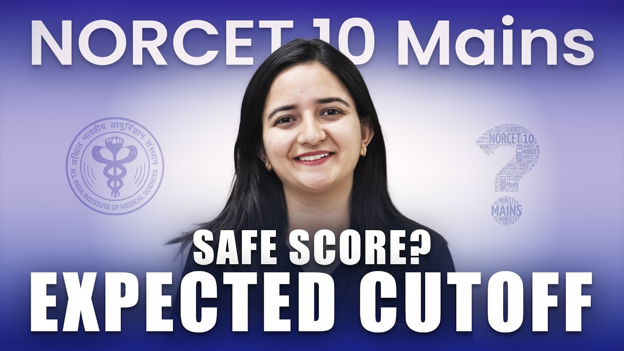 NORCET 10 Mains Expected Cut Off 🤔 NORCET 10 Difficulty Level | NORCET 10 Safe Score | NPrep
