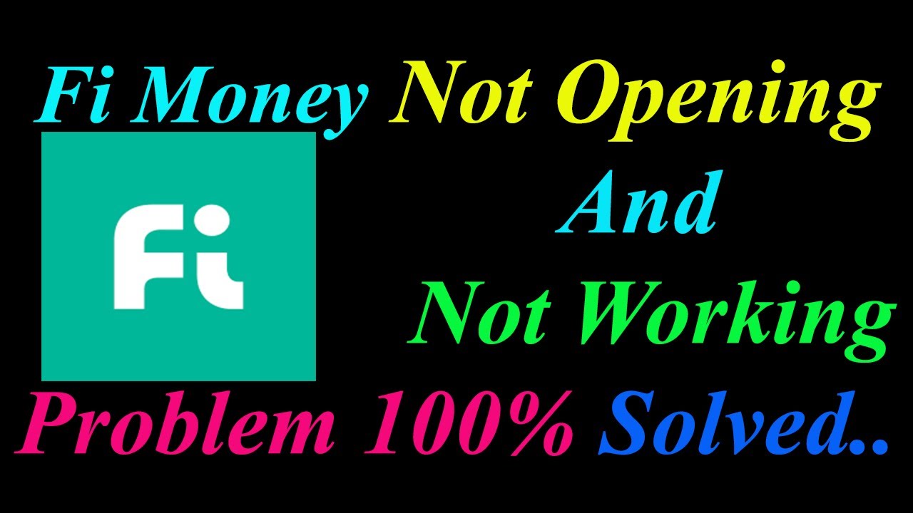 How to Fix Fi Money App  Not Opening  / Loading / Not Working Problem in Android Phone
