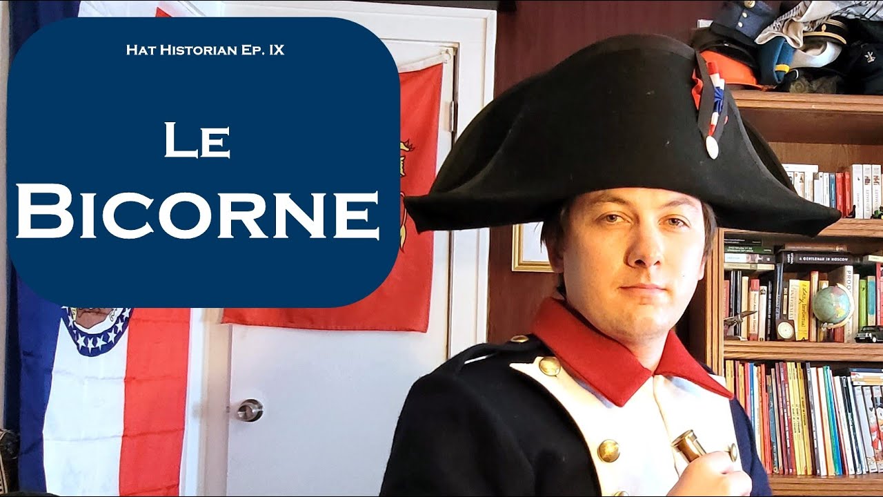 Un chapeau conquérant: l'histoire du Bicorne