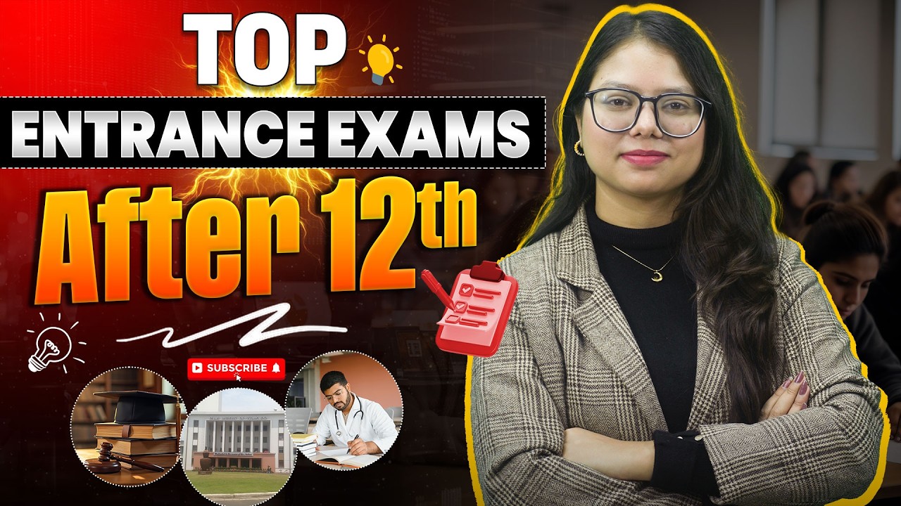 Entrance Exams After 12th in India: Complete List of NEET-UG, JEE Main, CUET-UG & Career Options