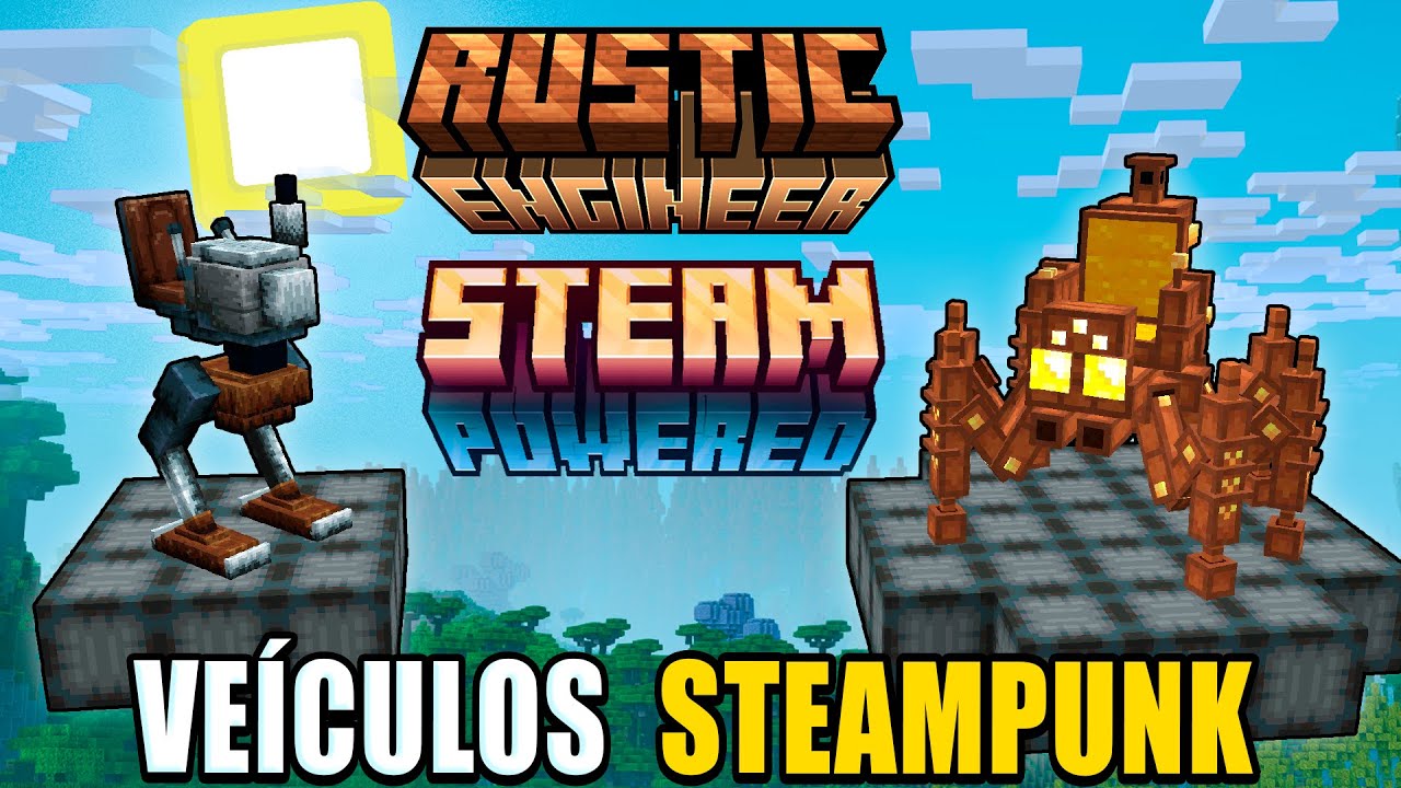 VEÍCULOS STEAMPUNK COM RUSTIC ENGENIER E STEAM POWERED!