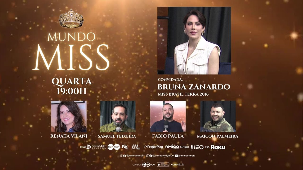 Mundo Miss | Programa 26 | Bruna Zanardo