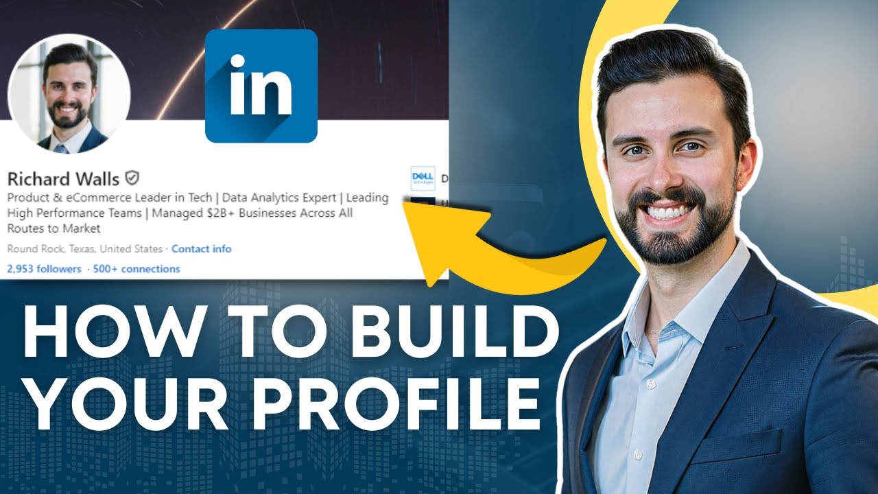 Building the PERFECT LinkedIn Profile [ Beginner's Step-by-Step Guide]