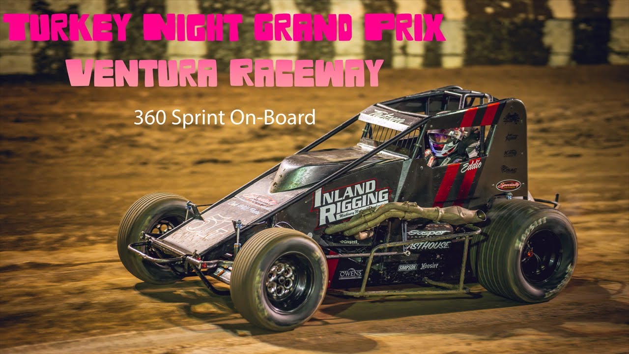 Ventura Raceway | Turkey Night GP | USAC\West Coast Sprints 360 On-Board
