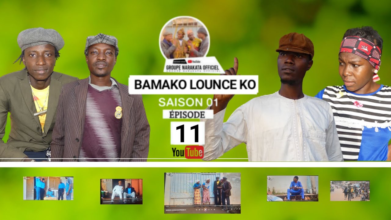 BAMAKO LOUANCE KO &Eacute;PISODE 11