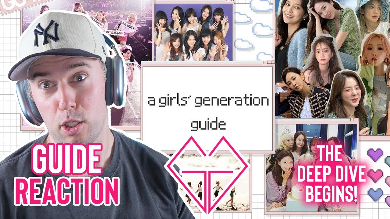 Girls Generation Reaction - The Deep Dive Starts - Girls Generation Guide