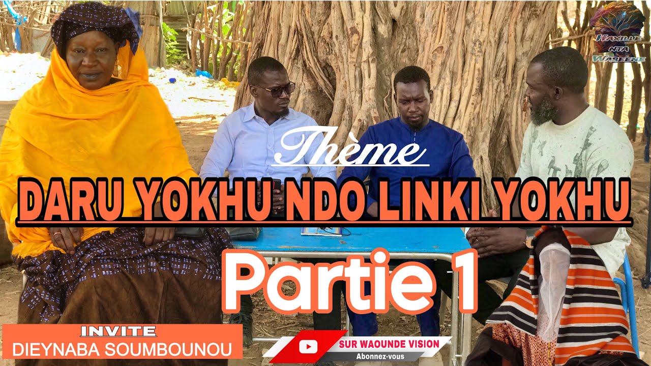 Haxille Nta Waseene thème du jour DARU YOXU NDO LINKI YOXU Partie 1 (Abonnez vous)