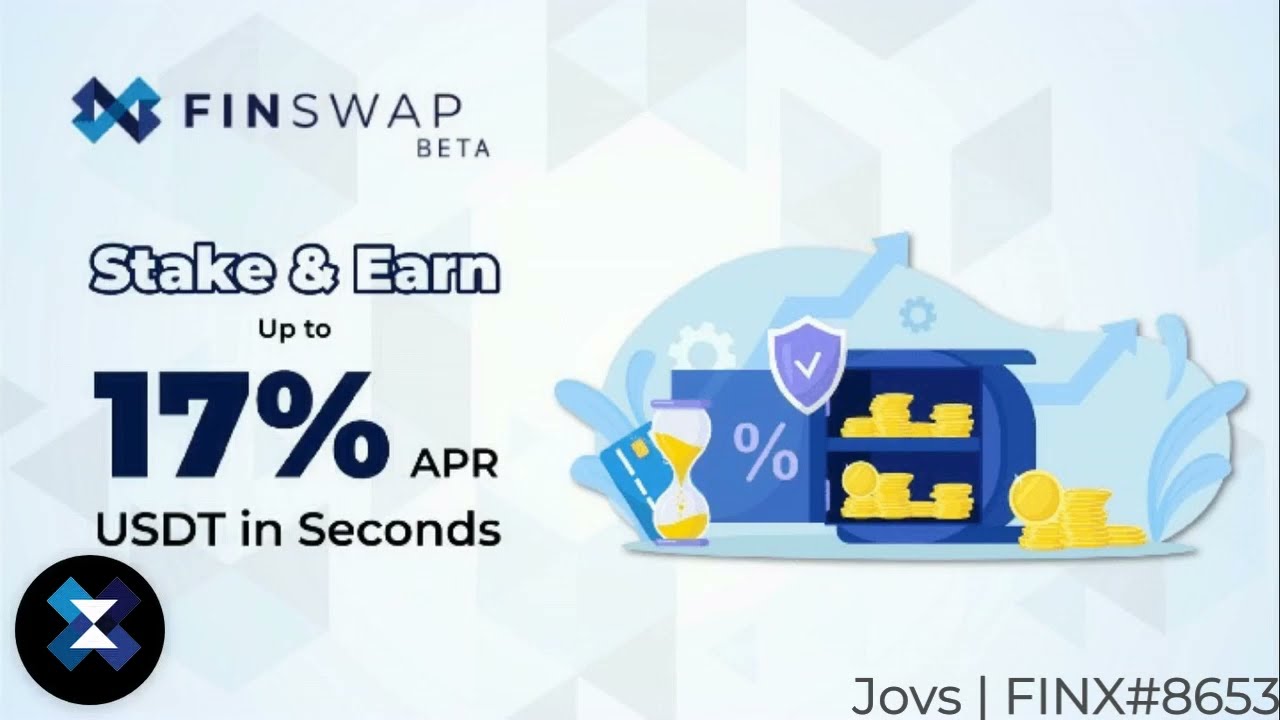 FINSWAP | The Most Convenient Fixed Term Stablecoin Staking