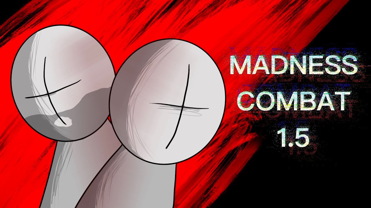 Madness Combat 1.5 - Incursion