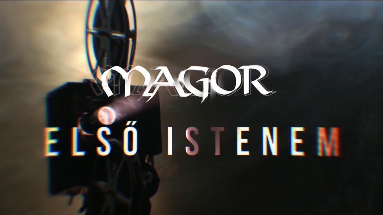 Magor - Első Istenem (Hivatalos szöveges videoklip)