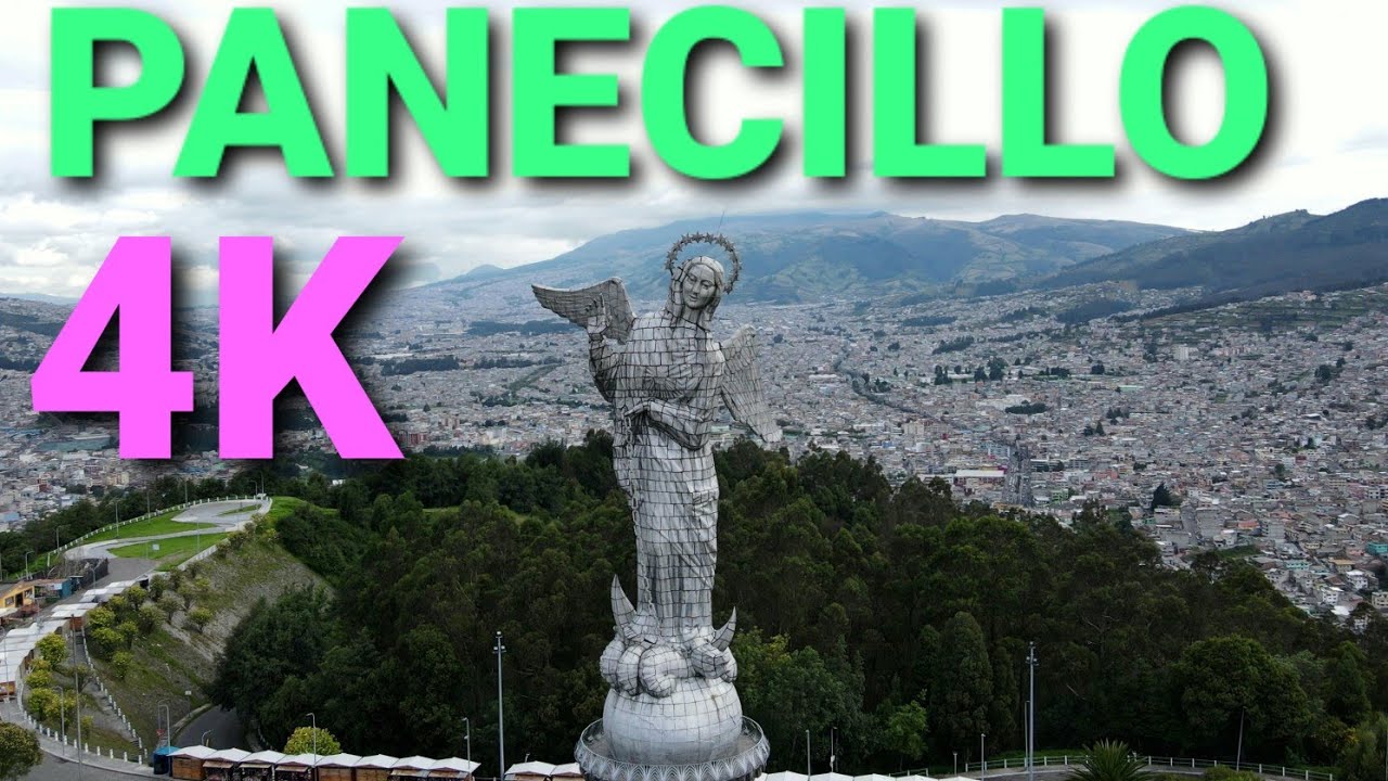 4K DRON EL PANECILLO ✝️ VIRGEN DE LEGARDA CENTRO HIST&Oacute;RICO ☆ QUITO ☆ PICHINCHA 🇪🇨 ECUADOR 12 MAYO 21