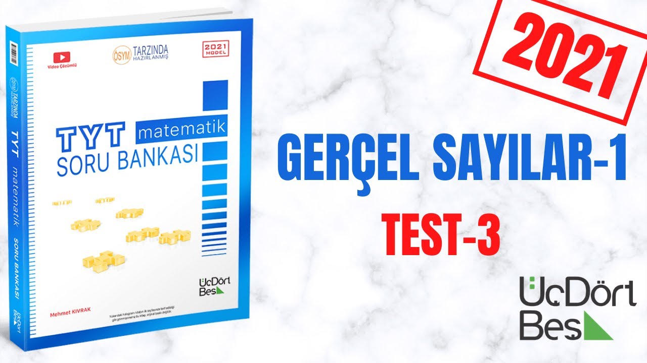345 TYT 2021 MATEMATİK GERÇEL SAYILAR-1 TEST-3 ÇÖZÜMLERİ