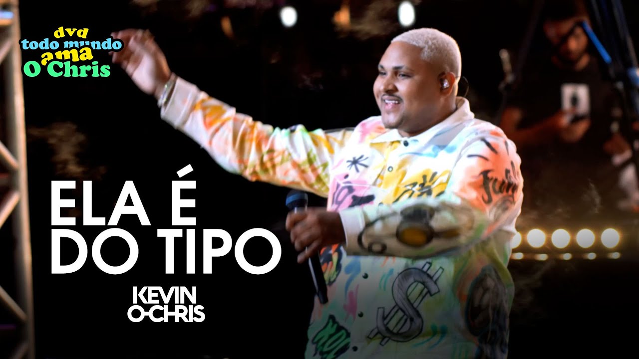 MC Kevin O Chris - Ela É Do Tipo | Vai Rebola Pro Pai (Vídeo Oficial - DVD Todo Mundo Ama O Chris)