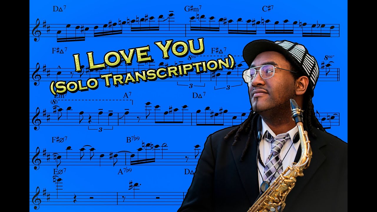 I Love You - Patrick Bartley Solo Transcription (Eb). Transcribed by Arkady Dudka.