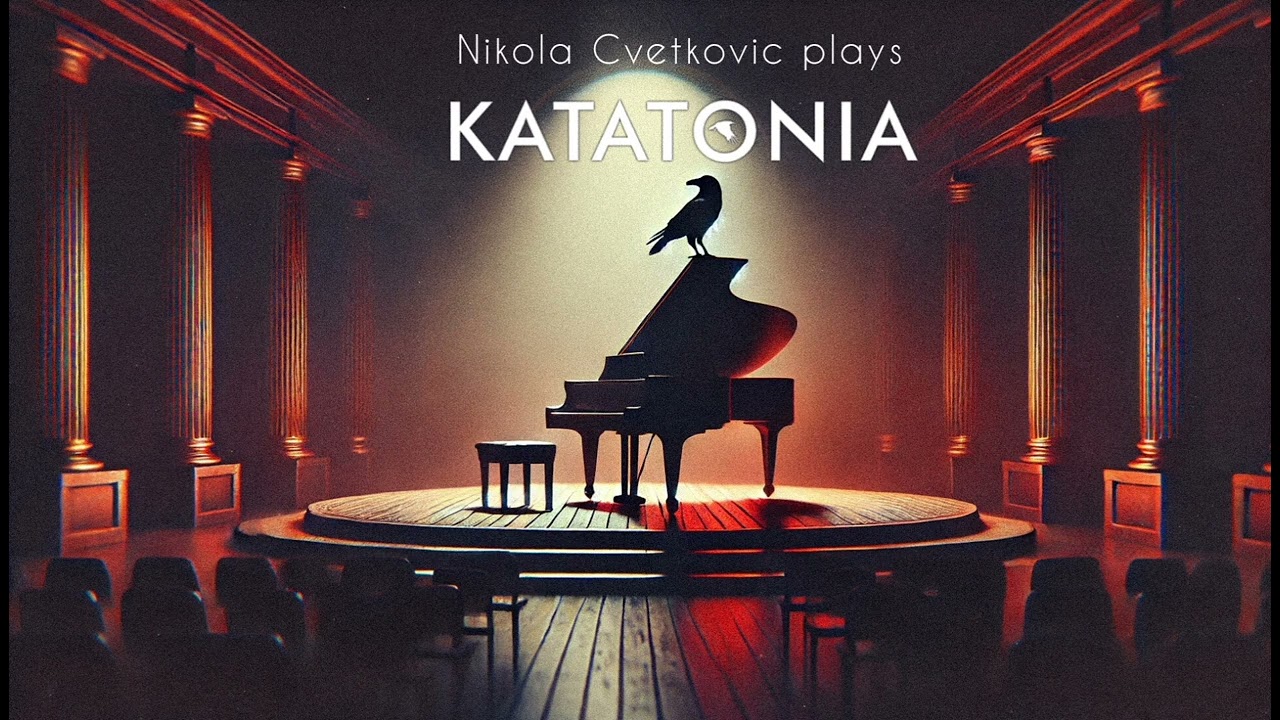 Nikola Cvetkovic Plays KATATONIA |VOL. 3| PIANO WORKS | 2025