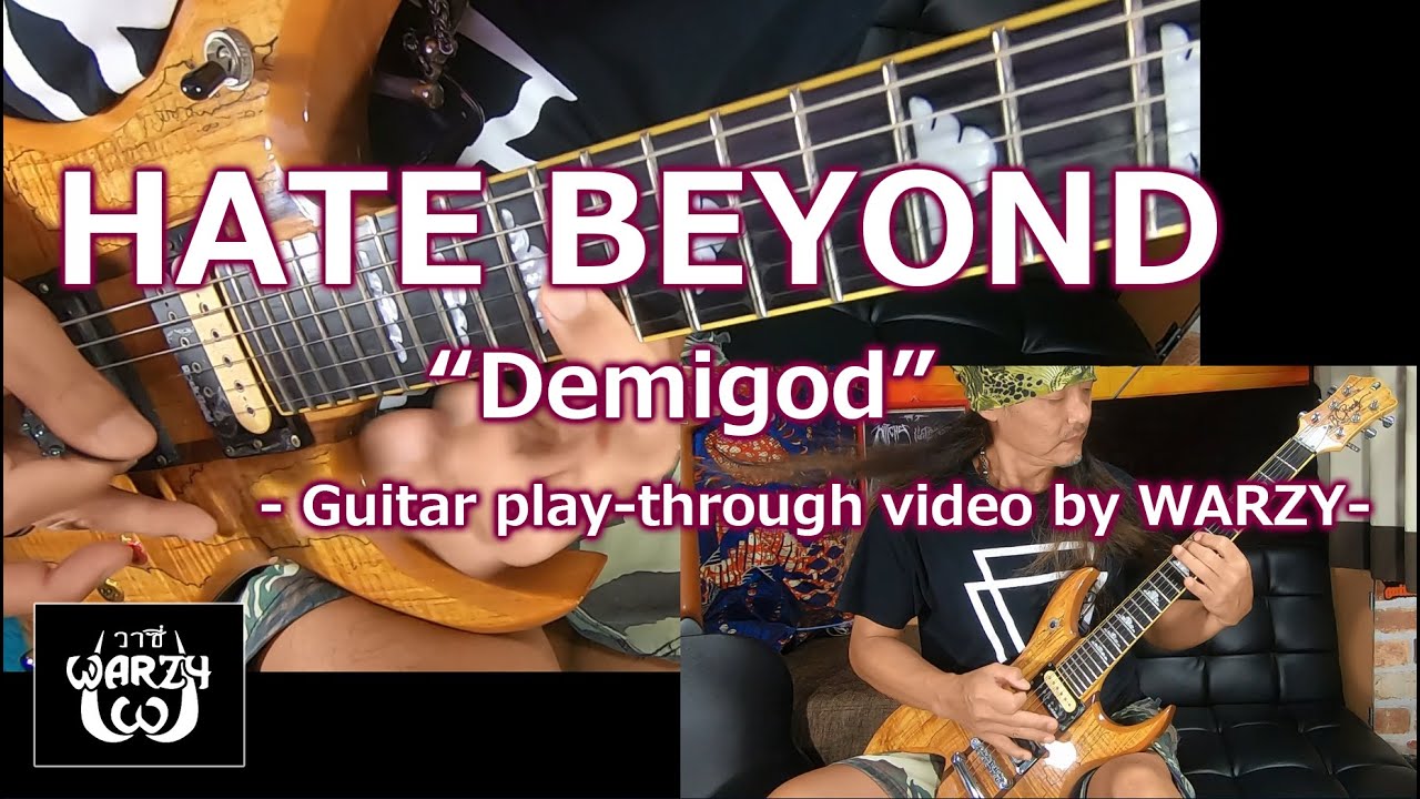 HATE BEYOND - Demigod (guitar play-through video)