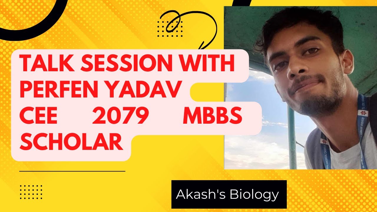 Talk session with Perfen yadav CEE 2079 MBBS SCHOLAR// ADVICE FOR CEE ASPIRANT
