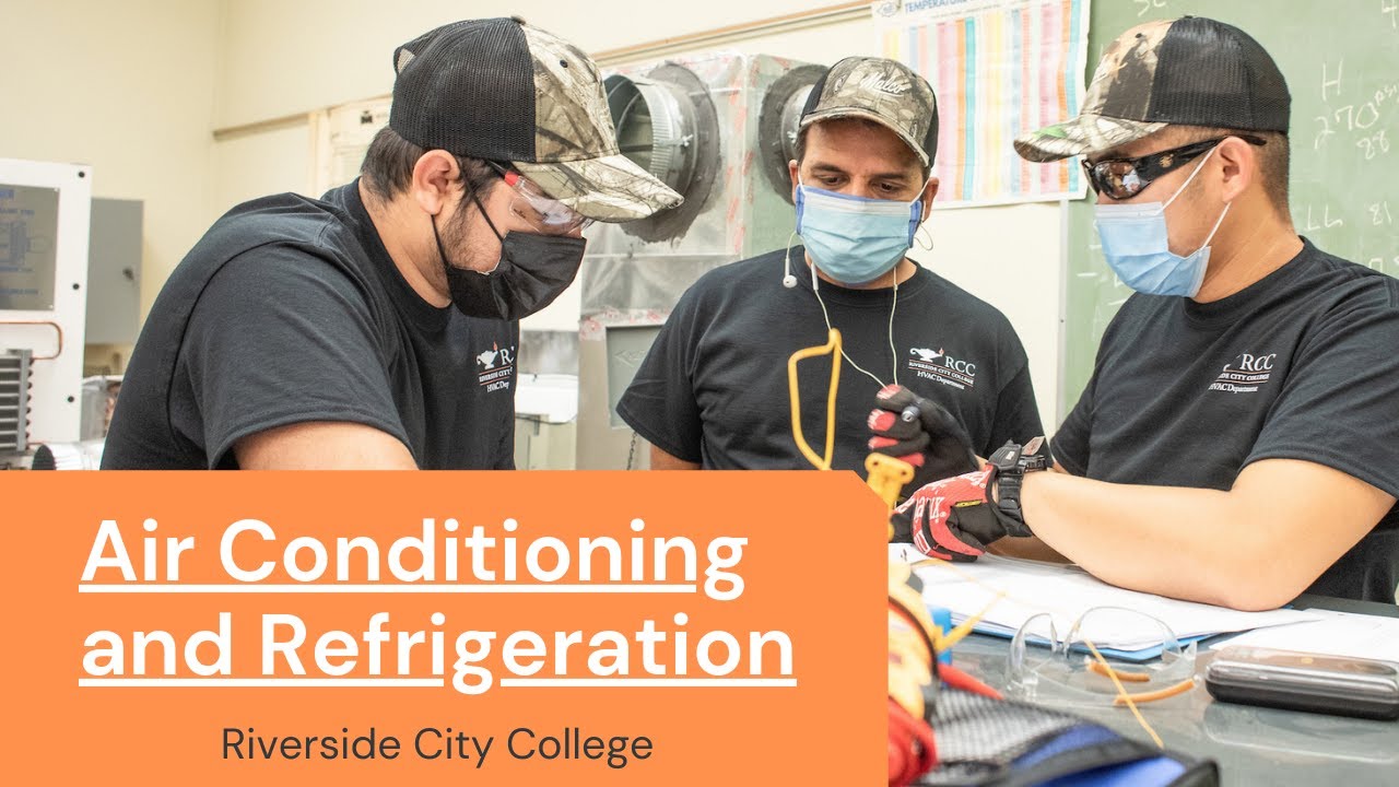 Air Conditioning and Refrigeration Program at Riverside City College