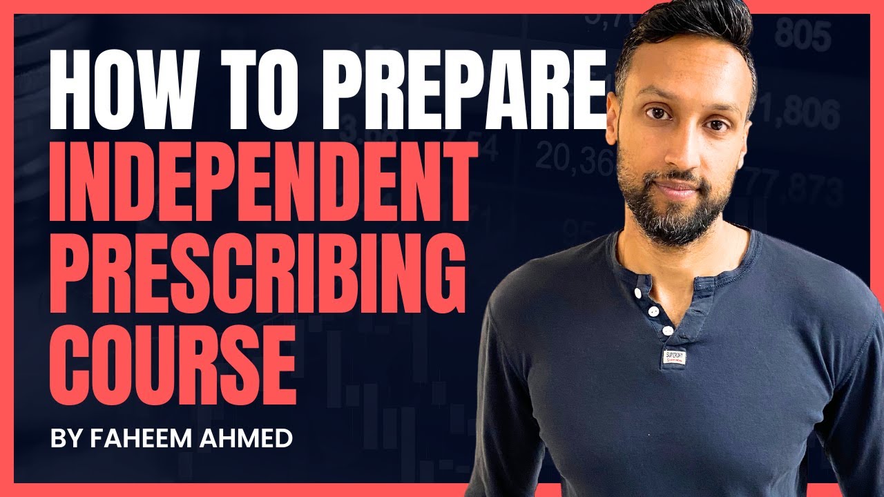 How to Prepare for Independent Prescribing Course   Pharmacists and Nurses