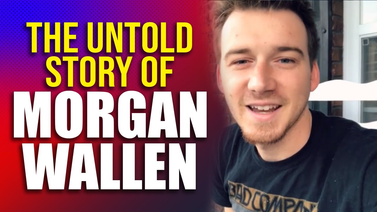 The Untold Story of Morgan Wallen