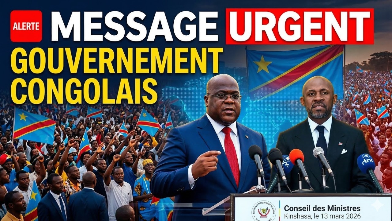 RDC : Le message urgent du gouvernement congolais à la population