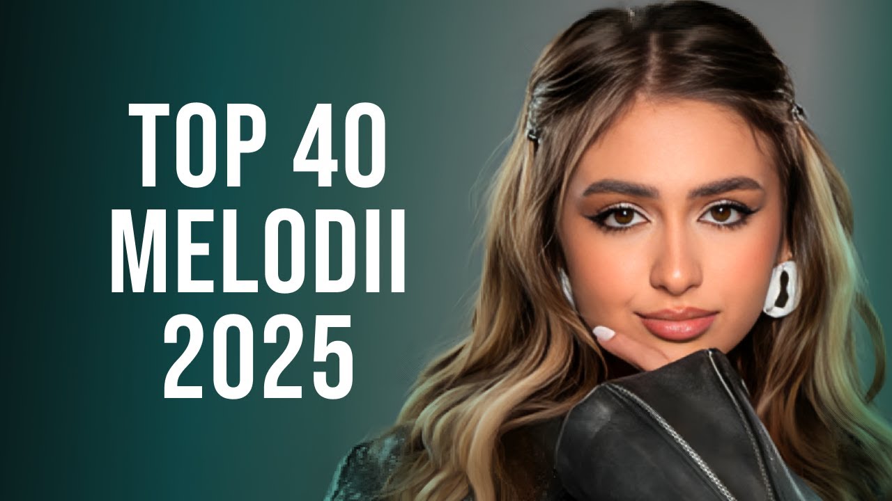 Muzica 2025 Romaneasca Top 40 🤩 Cele Mai Ascultate Melodii 2025 Romanesti 🤩 Hituri 2025 Romanesti