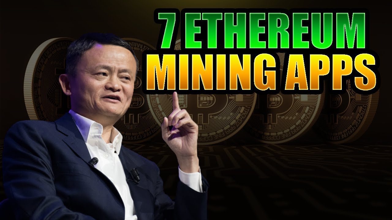 7 Best Ethereum Mining Apps | Earn Free Ethereum With Your PHONE iOS & Android