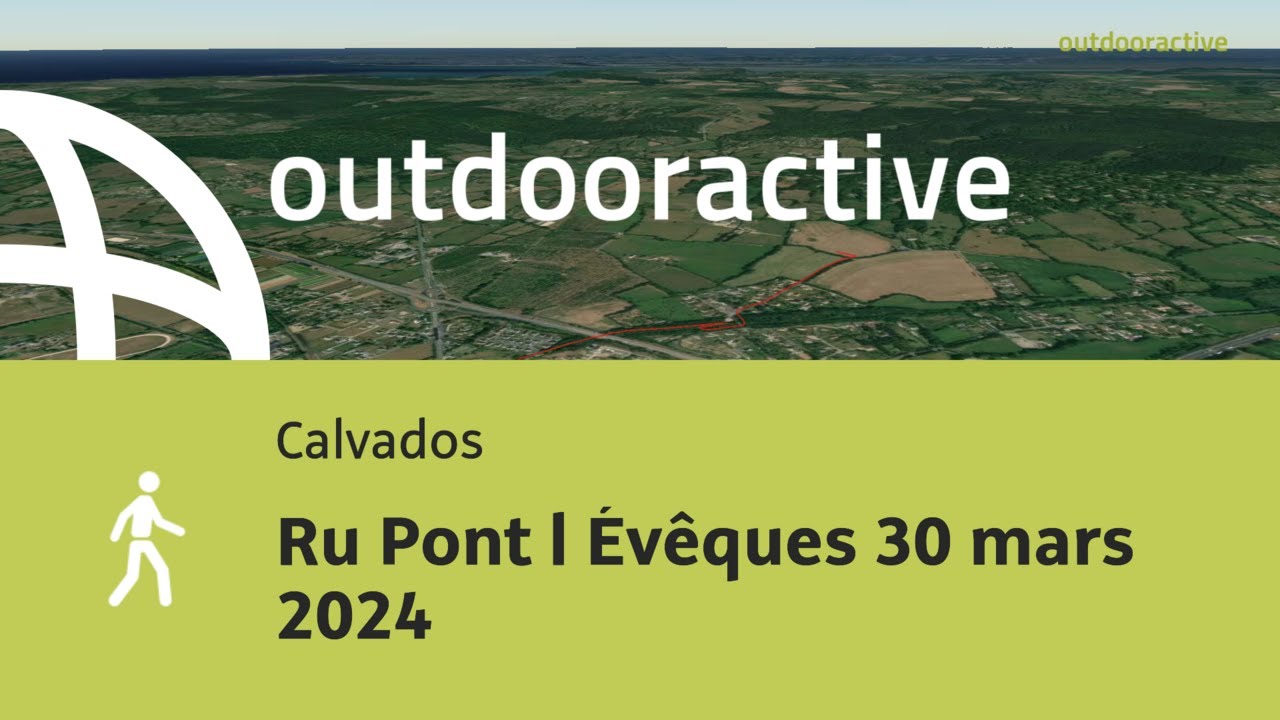 randonn&eacute;e dans le Calvados: Ru Pont l &Eacute;v&ecirc;ques 30 mars 2024