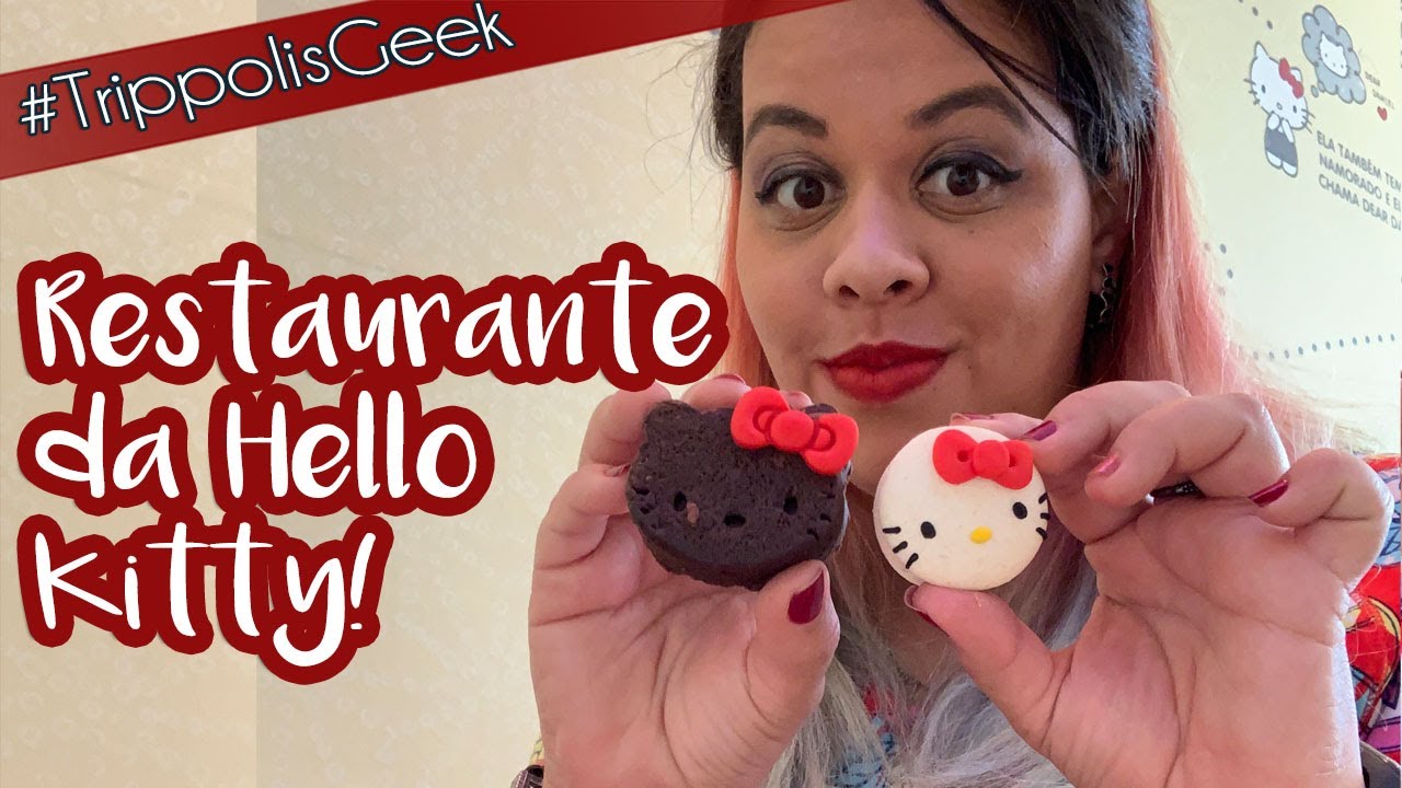 Restaurante da Hello Kitty em São Paulo! | Dani Polis