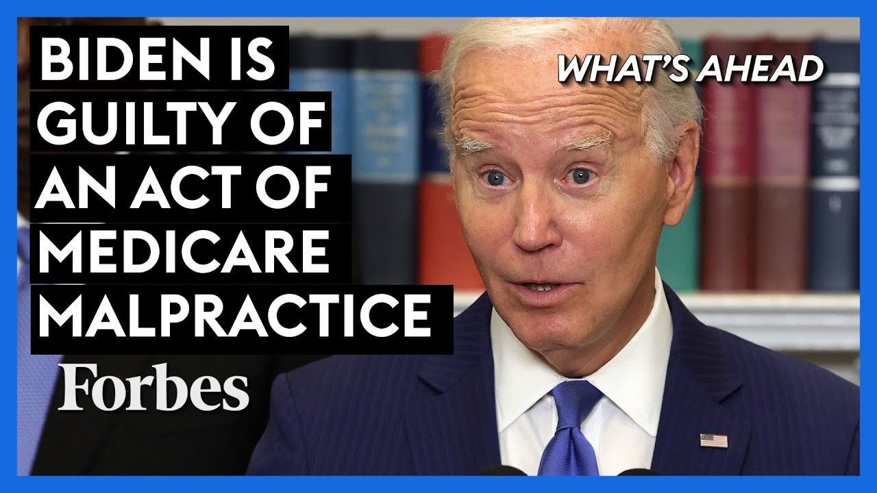Biden Is 'Guilty Of An Act Of Medicare Malpractice' That Could Cost Lives | What's Ahead