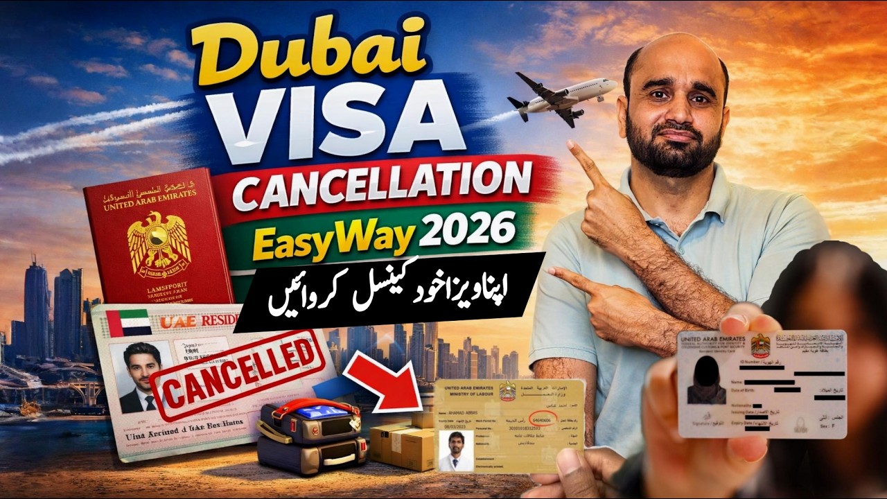 📌 Dubai Visa Cancellation Easy Way 2026 | UAE Visa Cancel Process Step by Step**