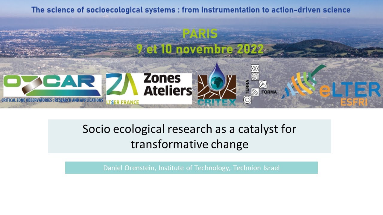 Keynote2.2 D. Orenstein: Socio ecological research as a catalyst for transformative change