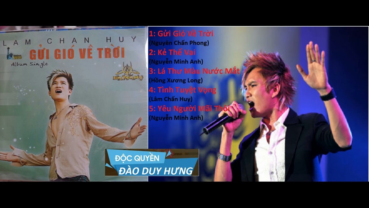 [Album Single- 2009] Gửi Gi&oacute; Về Trời - L&acirc;m Chấn Huy
