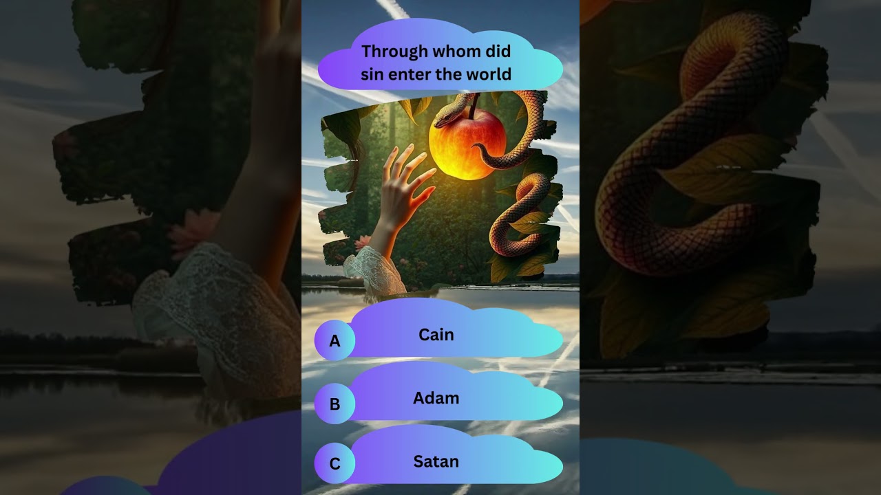 Bible Quiz | Through Whom Did Sin Enter the World? 📖  