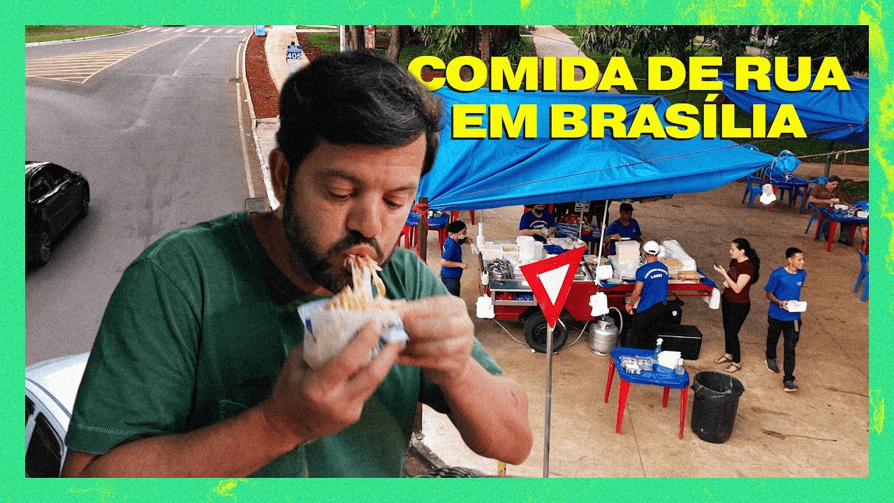 STREET FOOD EM BRAS&Iacute;LIA: onde os locais realmente comem