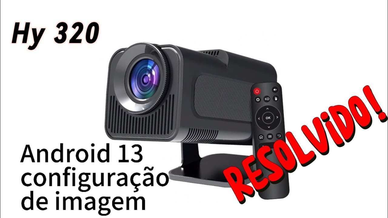 HY320 CONFIGURAÇÃO IMAGEM ANDROID 13