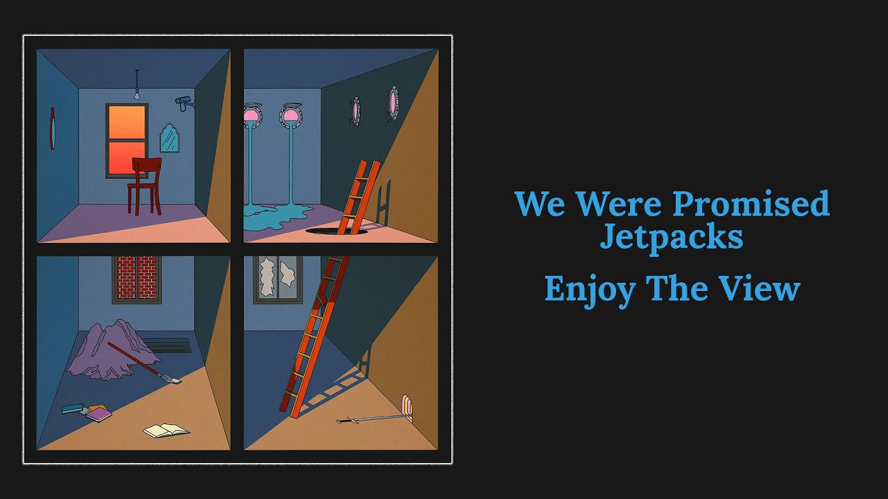 We Were Promised Jetpacks - Enjoy The View (Full Album)
