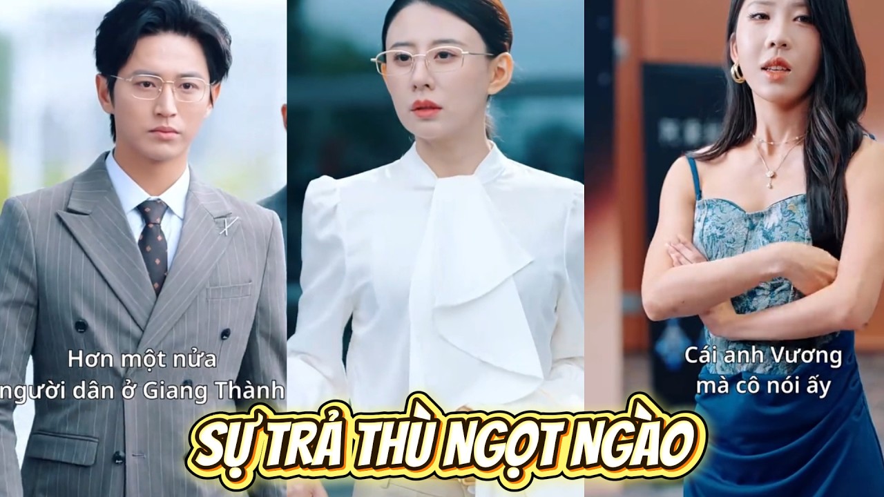 Sự trả thù ngọt ngào, Chị gái về nước thăm em trai là tỷ phú tiện thể gặp bạn gái của em