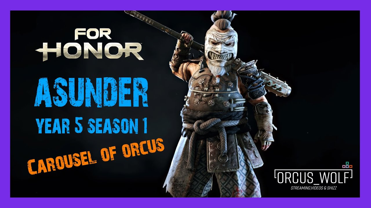 "Carousel of Orcus" - For Honor Year 5 Season 1 Launch.