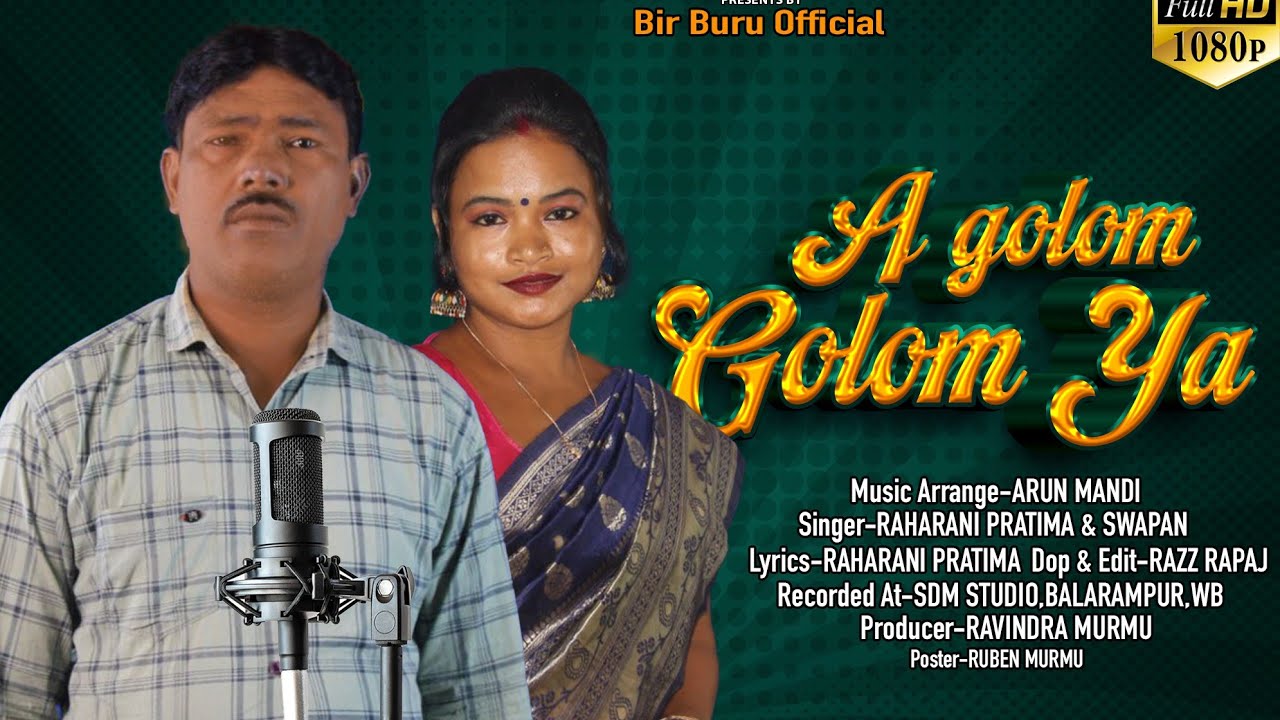 A GOLOM GOLOM YA//NEW SANTALI STUDIO VERSION//RAHARANI PRATIMA & SWAPAN//2024